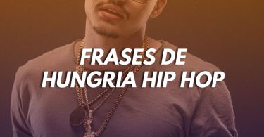 Frases do Hungria Hip Hop